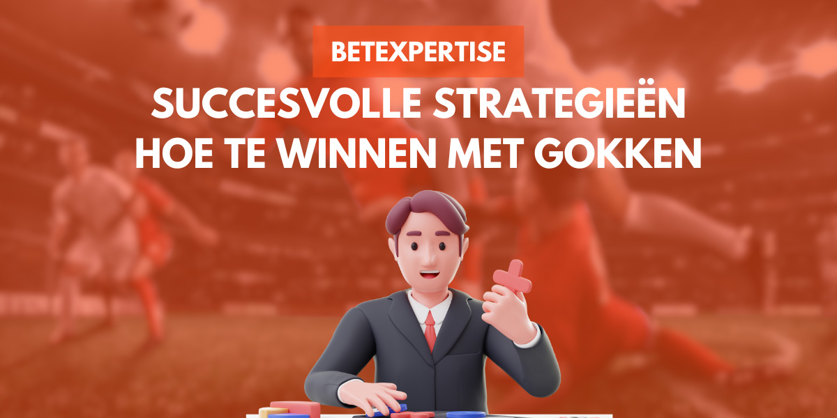 Succesvolle strategieën hoe te winnen met gokken